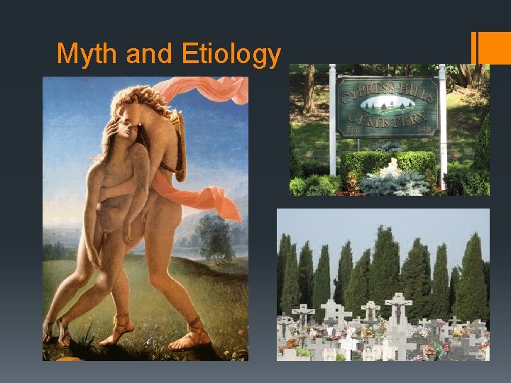 Myth and Etiology 