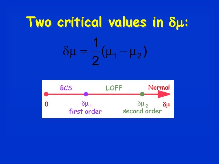 Two critical values in dm: 