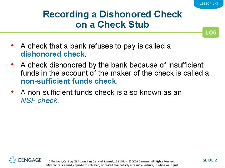 Lesson 5 -3 Recording a Dishonored Check on a Check Stub LO 6 •