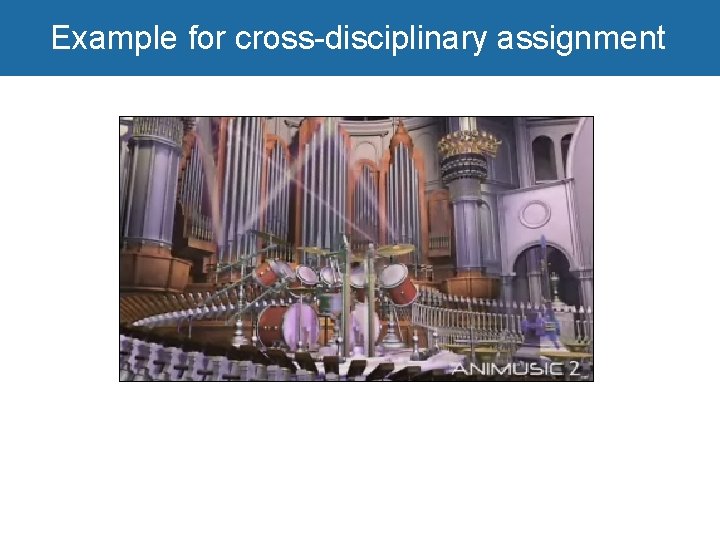 Example for cross-disciplinary assignment 