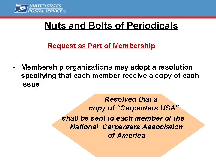 Nuts and Bolts of Periodicals Request as Part of Membership § Membership organizations may