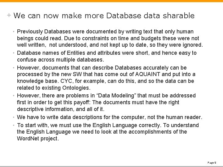 + We can now make more Database data sharable • Previously Databases were documented