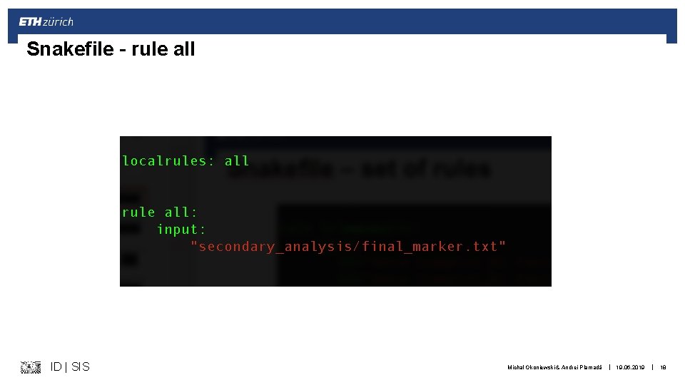 Snakefile – rule all ID | SIS Michal Okoniewski & Andrei Plamadă | 19.