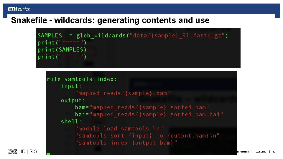 Snakefile – wildcards: generating contents and use ID | SIS Michal Okoniewski & Andrei