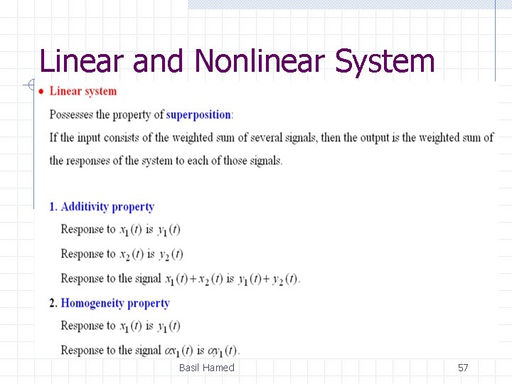 Linear and Nonlinear System Basil Hamed 57 