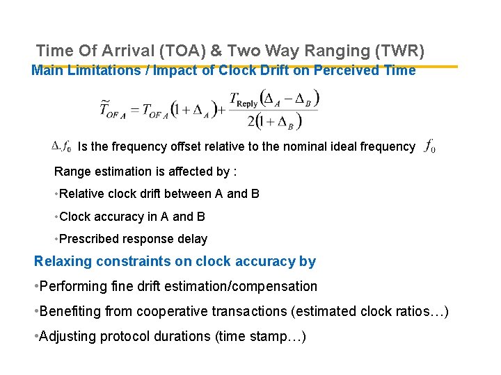 Time Of Arrival (TOA) & Two Way Ranging (TWR) Main Limitations / Impact of