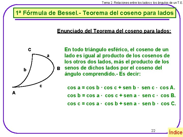 Tema 2. Relaciones entre los lados y los ángulos de un T. E. 1ª