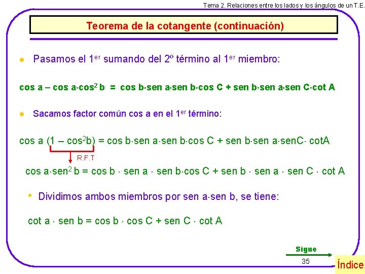 Tema 2. Relaciones entre los lados y los ángulos de un T. E. Teorema