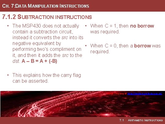 CH. 7: DATA MANIPULATION INSTRUCTIONS 7. 1. 2 SUBTRACTION INSTRUCTIONS • The MSP 430