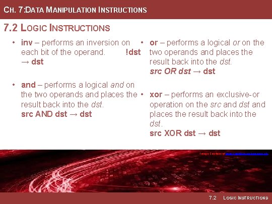 CH. 7: DATA MANIPULATION INSTRUCTIONS 7. 2 LOGIC INSTRUCTIONS • inv – performs an