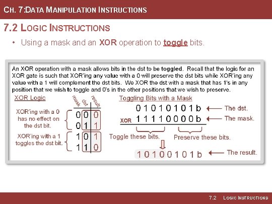 CH. 7: DATA MANIPULATION INSTRUCTIONS 7. 2 LOGIC INSTRUCTIONS • Using a mask and
