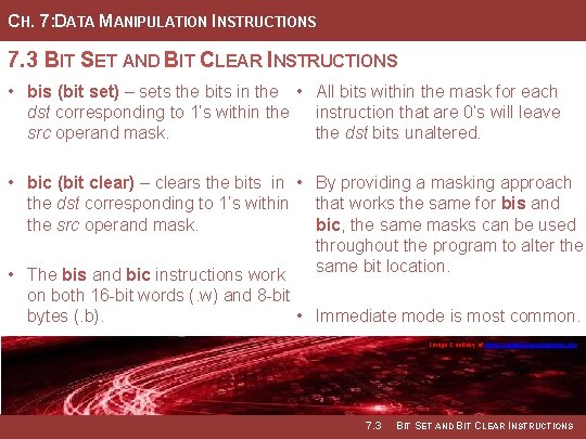 CH. 7: DATA MANIPULATION INSTRUCTIONS 7. 3 BIT SET AND BIT CLEAR INSTRUCTIONS •