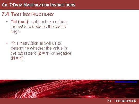 CH. 7: DATA MANIPULATION INSTRUCTIONS 7. 4 TEST INSTRUCTIONS • Tst (test)– subtracts zero