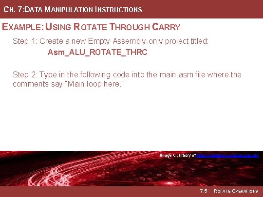 CH. 7: DATA MANIPULATION INSTRUCTIONS EXAMPLE: USING ROTATE THROUGH CARRY Step 1: Create a