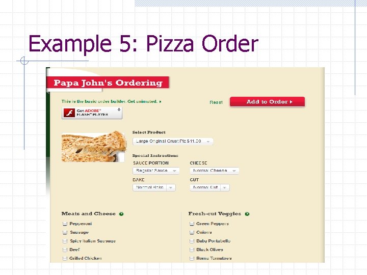 Example 5: Pizza Order 