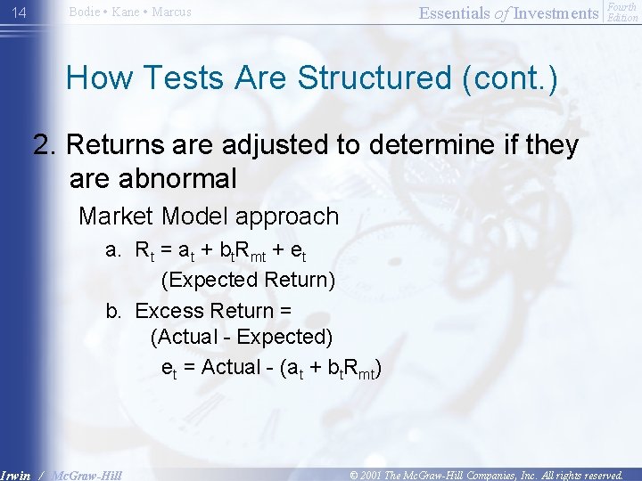 14 Essentials of Investments Bodie • Kane • Marcus Fourth Edition How Tests Are