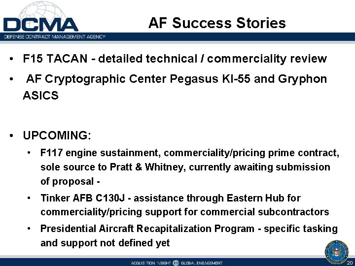 AF Success Stories • F 15 TACAN - detailed technical / commerciality review •