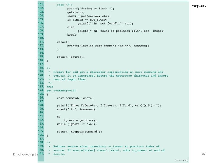 CSIE@NUTN Dr. Chow-Sing Lin Strings - CH 9 69 