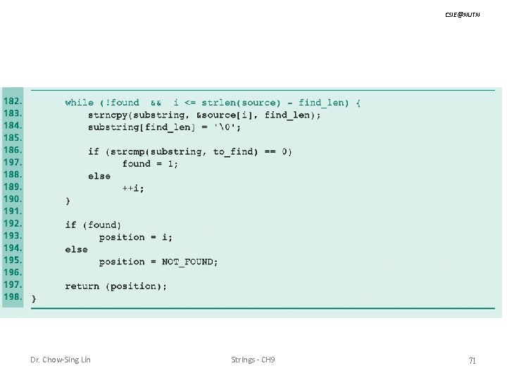 CSIE@NUTN Dr. Chow-Sing Lin Strings - CH 9 71 