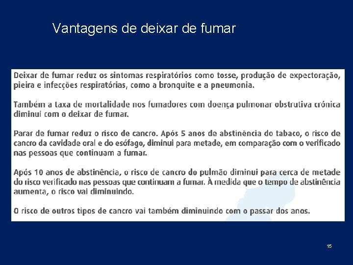 Vantagens de deixar de fumar 15 