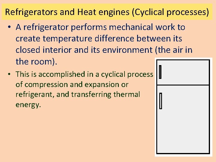 Thermodynamics And Relationships between heat and work What