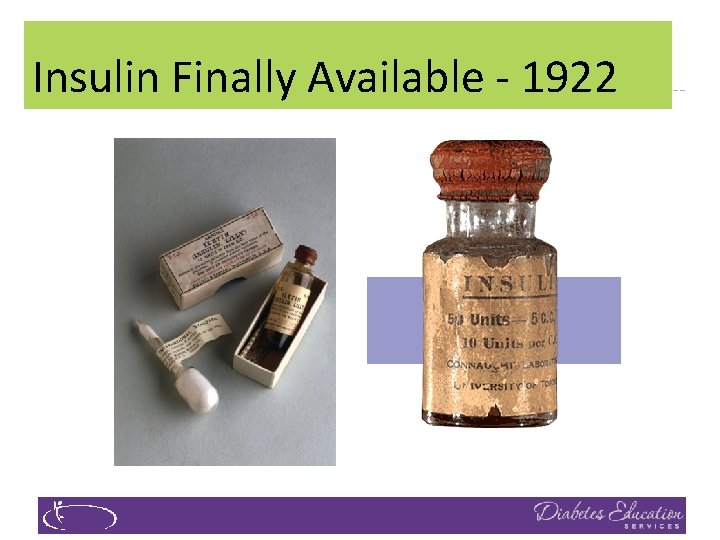 Insulin Finally Available - 1922 