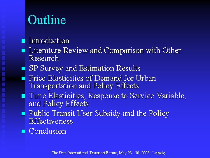 Outline n n n n Introduction Literature Review and Comparison with Other Research SP