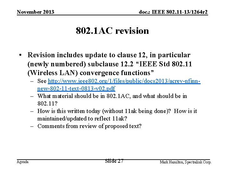 November 2013 doc. : IEEE 802. 11 -13/1264 r 2 802. 1 AC revision