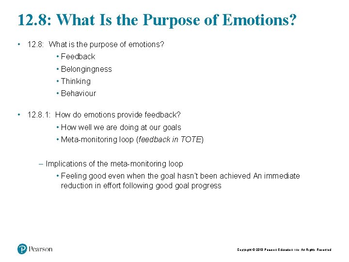18 12. 8: What Is the Purpose of Emotions? • 12. 8: What is