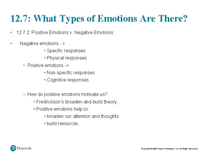 19 12. 7: What Types of Emotions Are There? • 12. 7. 2: Positive