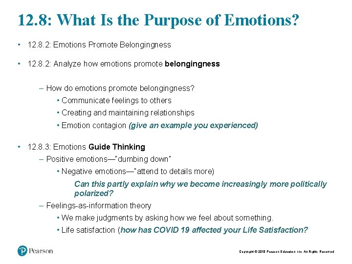 20 12. 8: What Is the Purpose of Emotions? • 12. 8. 2: Emotions