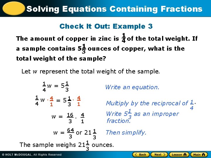 Solving Equations Containing Fractions Check It Out: Example 3 1 The amount of copper