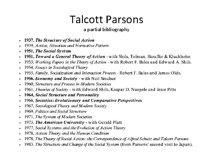 Talcott Parsons a partial bibliography 