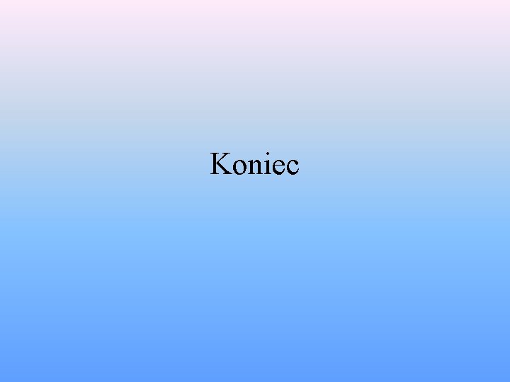 Koniec 