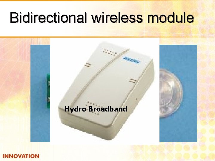 Bidirectional wireless module Hydro Broadband 