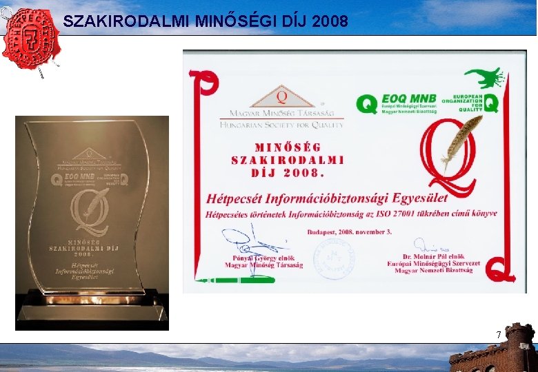 SZAKIRODALMI MINŐSÉGI DÍJ 2008 7 