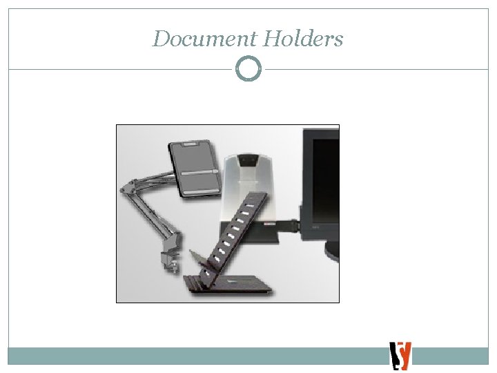 Document Holders 