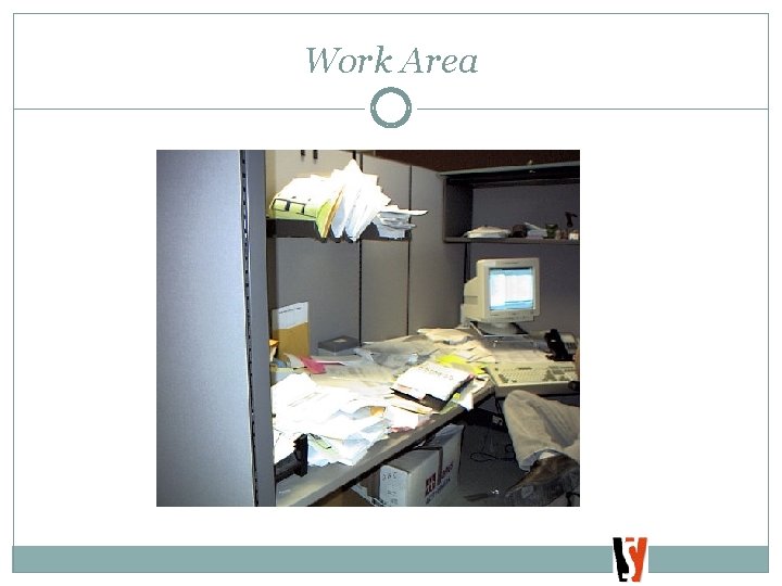Work Area 