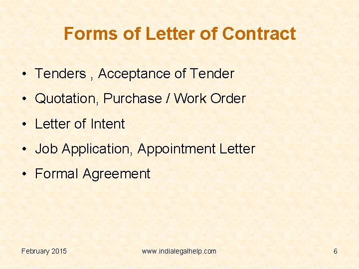 Forms of Letter of Contract • Tenders , Acceptance of Tender • Quotation, Purchase