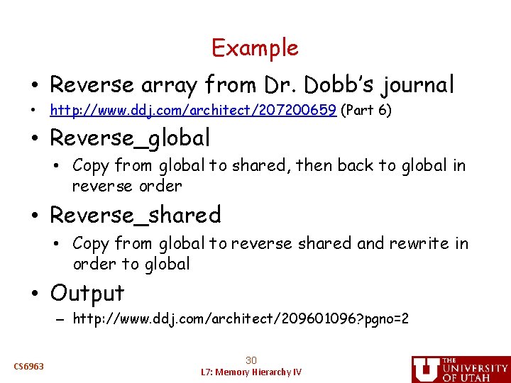Example • Reverse array from Dr. Dobb’s journal • http: //www. ddj. com/architect/207200659 (Part