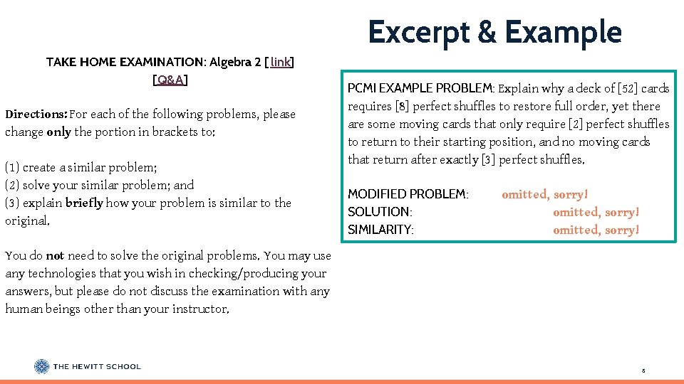 TAKE HOME EXAMINATION: Algebra 2 [ link] [Q&A] Directions: For each of the following