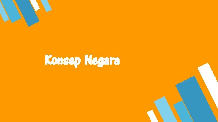 Konsep Negara 