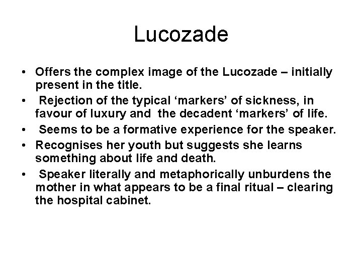 Lucozade • Offers the complex image of the Lucozade – initially present in the