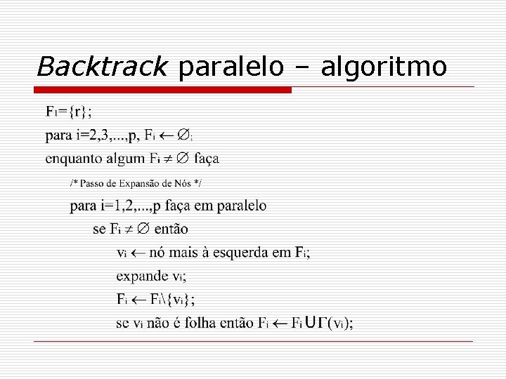 Backtrack paralelo – algoritmo 