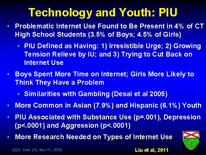 Technology and Youth: PIU • Problematic Internet Use Found to Be Present in 4%