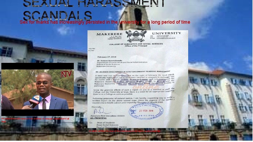 Sex for marks has increasingly persisted in the university for a long period of