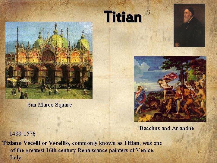 Titian San Marco Square 1488 -1576 Bacchus and Ariandne Tiziano Vecelli or Vecellio, commonly