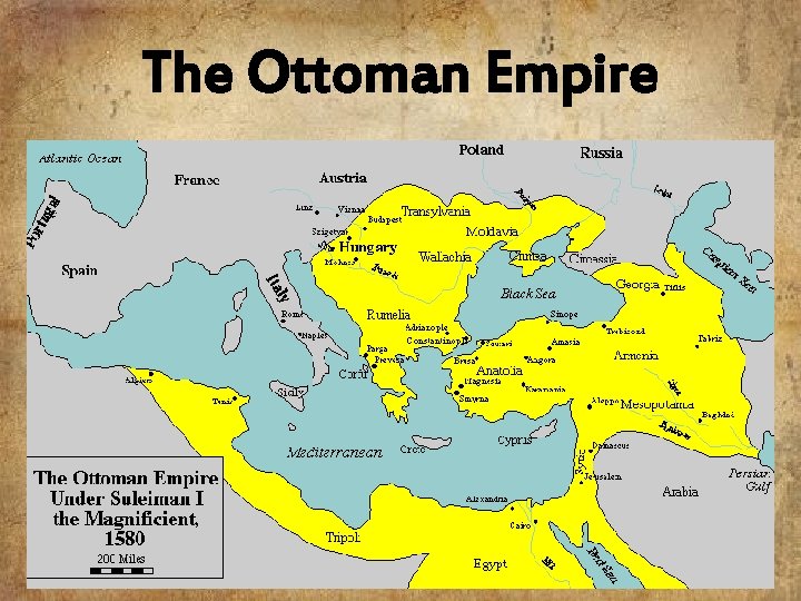 The Ottoman Empire 