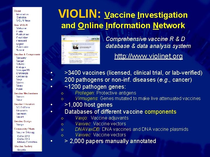 VIOLIN: Vaccine Investigation and Online Information Network Comprehensive vaccine R & D database &