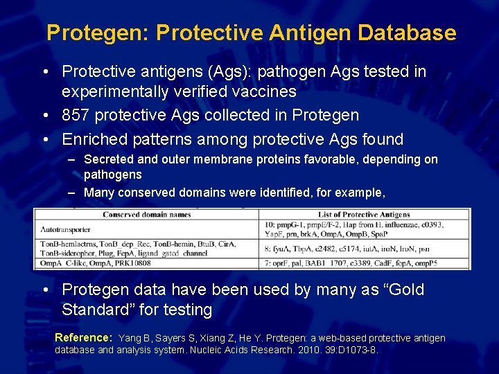 Protegen: Protective Antigen Database • Protective antigens (Ags): pathogen Ags tested in experimentally verified